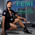 ron trent、FEMI - I Want You (Ron Trent Remix)