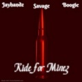 Ride for minez (feat. Boogie & Savage)(Explicit)