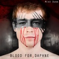 Blood For Daphne