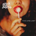 Two Are Lost (Explicit)