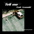 Tell me (feat. Leonald)