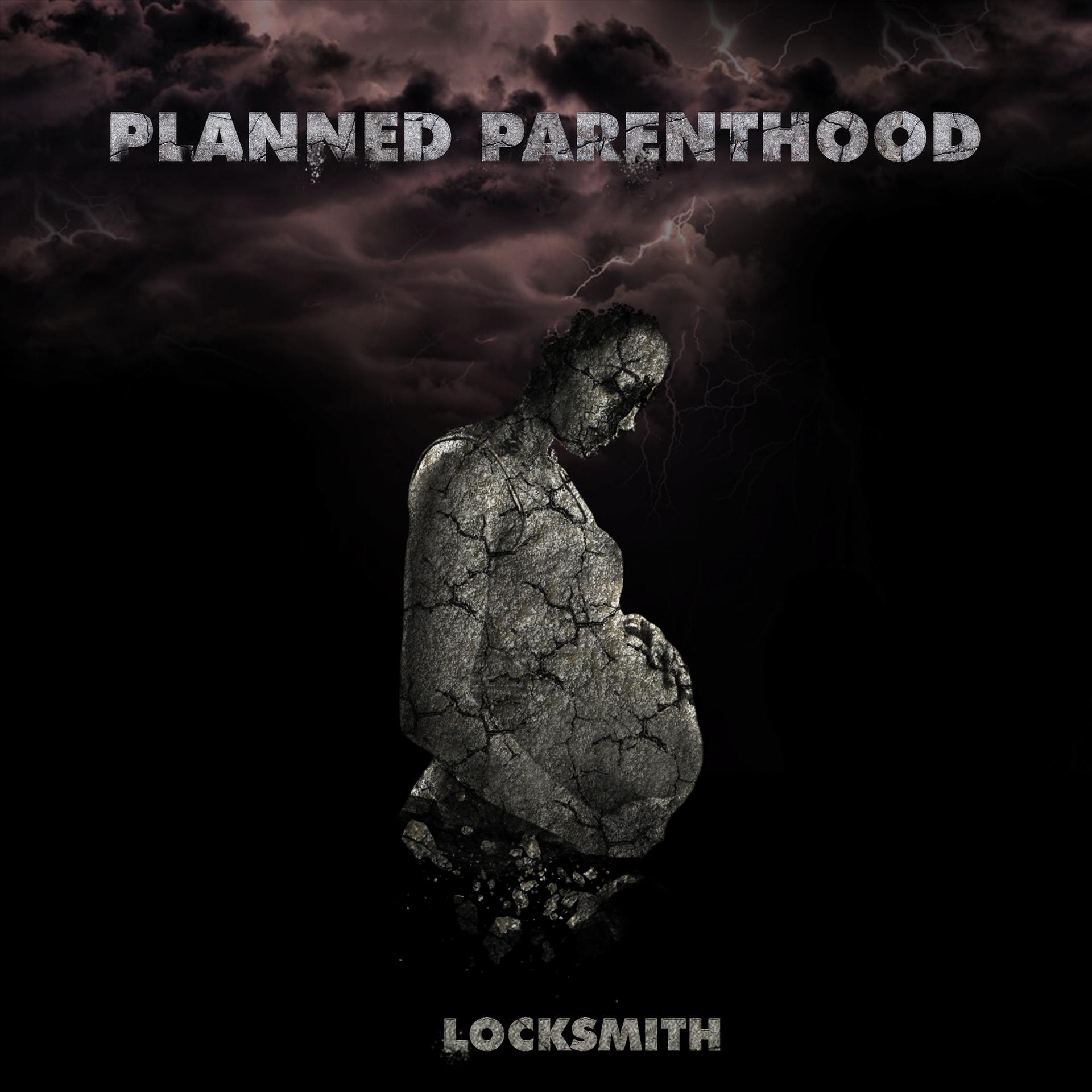 Locksmith - Planned Parenthood (feat. Rebecca Nobel)
