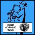Good Morning Music - Black Coffee