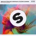 Breathe Carolina、Dropgun、Kaleena Zanders - Rhythm Is A Dancer
