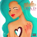 Bad (feat. Tiara Thomas)(Explicit)