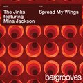 Mina Jackson、the jinks - Spread My Wings (feat. Mina Jackson)(Jinkzilla Mix)