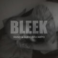 Guido Belcanto、Hugo - Bleek (Explicit)