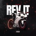 Rev It (Explicit)
