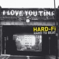 Hard-Fi - Hard To Beat (Ashley Beedle Mix)