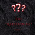 Questioning (feat. Tay2x) [Explicit]