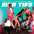 Bully Wiz、ALLBLACK、Rayven Justice - Mob Ties