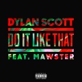 Do It Like That (feat. Mawster)(Explicit)