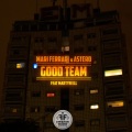 Good Team (feat. Martyn Ell) (Day Mix)