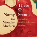 Namy、monday満ちる - There She Stands (Frankie Feliciano Vocal)