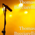 Thomas Bucciarelli - Cammino