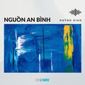 Huỳnh Giao、Berechiah Le - Nguồn An Bình