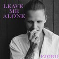 Fjord、Morten Fjord Stengaard - Leave Me Alone