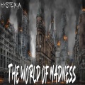 Hysteria - The World Of Madness