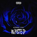 key poor diary、Ferny - Wasted (feat. Ferny)(Explicit)