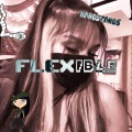 FLEXIBLE (feat. neoprada)(Explicit)