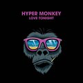 Hyper Monkey - Libertad