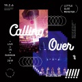 Opening～Welcome to Calling Over!!!!! -Live in BUDOKAN 2019～Calling Over!!!!!-