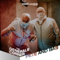 The Generals Corner (Pete & Bas)(Explicit)