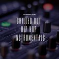 Chilled Out Hip Hop Instrumentals