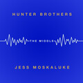 Jess Moskaluke、Hunter Brothers - The Middle
