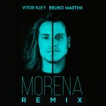 Morena (Bruno Martini Remix)