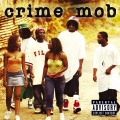Crime Mob、Lil Scrappy - Knuck If You Buck