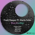 Frash Deeper - Blue Monday (Dark Mix)