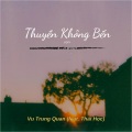Vu Trung Quan、Thái Học - Thuyền Không Bến (feat. Thái Học)(Lofi)