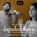 Uthara Unnikrishnan、Karthick Iyer - Jagadoddharana | Hindi | Project Anukriti