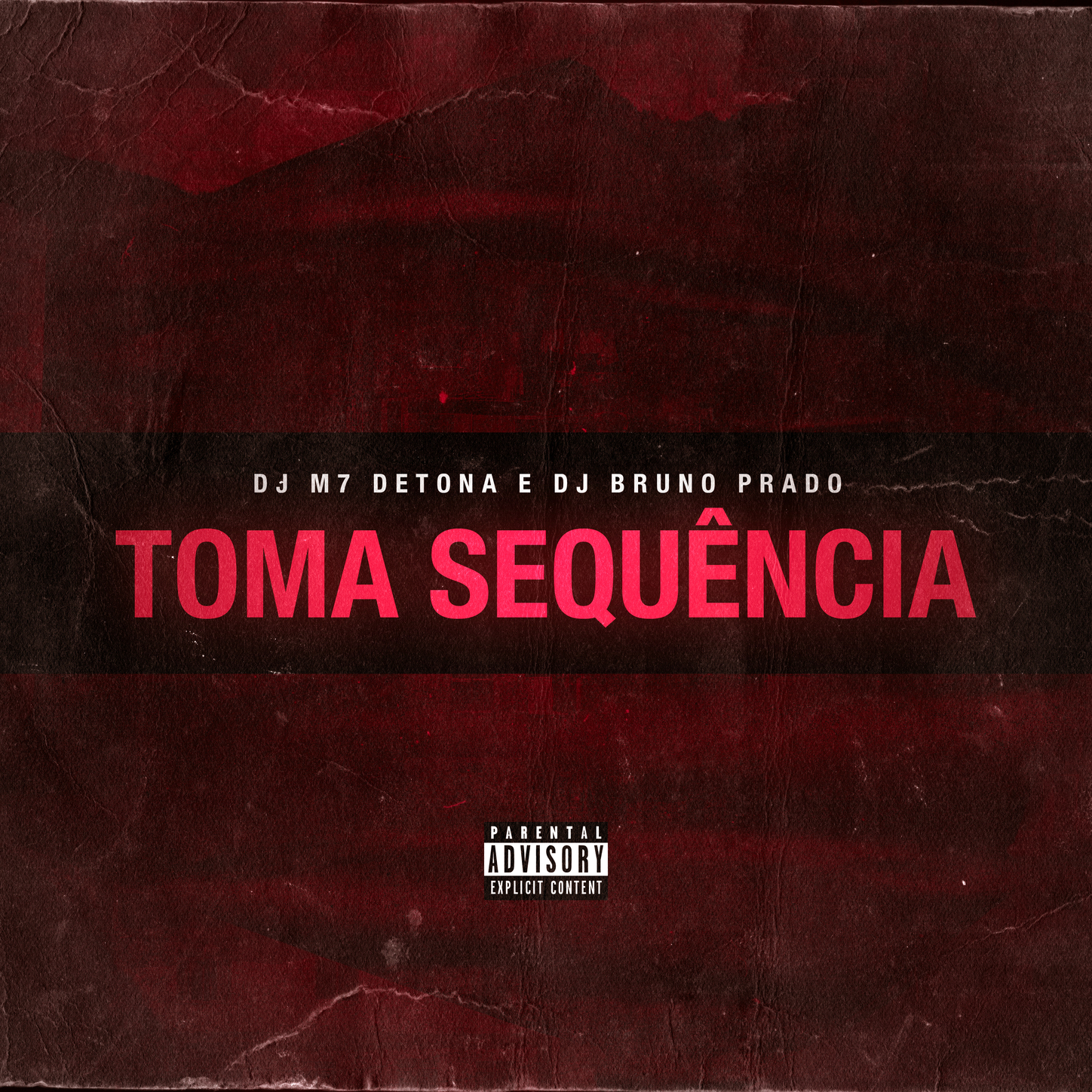 DJ M7 Detona、DJ Bruno Prado、MC BN - Toma Sequência de Tapa Na Cara