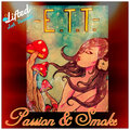 E.T.T、Lifted LoFi - Passion & Smoke