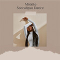 JMRodriguez - Miskito Soccalipso Dance (Explicit)