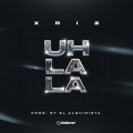 Xriz、El Alquimista - UH LA LA