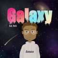 Galaxy (feat. Nehi)(Explicit)