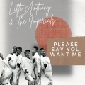 Please Say You Want Me - Little Anthony & The Imperials
