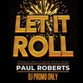 Paul Roberts - Let It Roll (Pauls Delicious Keys Mix)