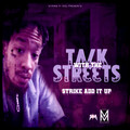 STRIKE ADD IT UP - Talk With The Streets