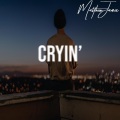Matthew James - Cryin