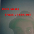 Papa Skaul、David Bracelis Lima、Butch - Eagle (Butch Remix)