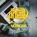 No Boss (Explicit)