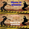 JMRodriguez - Move It Ummm