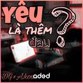 Akoa、DG - Yêu Là Thêm Đau?
