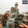 Bad Habits (Explicit)