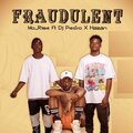Mo Rise、dj pedro、Hazan - Fraudulent (Explicit)(feat. DJ Pedro & Hazan版)