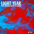 Light Year (feat. Masked Wolf & Jasiah)(Explicit)